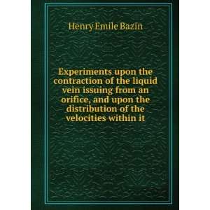   the distribution of the velocities within it: Henry Emile Bazin: Books