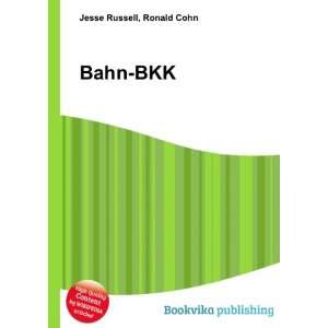  Bahn BKK Ronald Cohn Jesse Russell Books