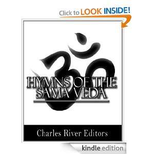 Hymns of the Sama Veda: Anonymous, Charles River Editors, Ralph 
