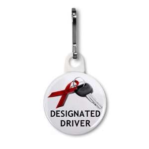 December Drunk Driving Prevention Designated Driver 1 inch Zipper Pull 