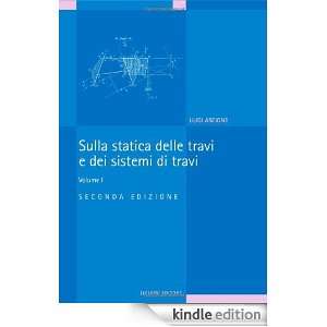 Sulla statica delle travi e dei sistemi di travi: 1 (Italian Edition 