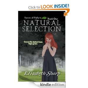 Natural Selection (Forces of Nature): Elizabeth Sharp:  