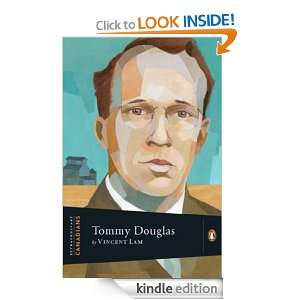 Extraordinary Canadians Tommy Douglas Vincent Lam  Kindle 