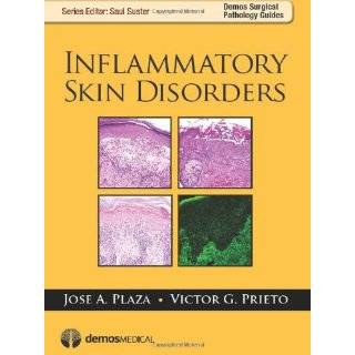 Inflammatory Skin Disorders (Demos Surgical Pathology Guides 