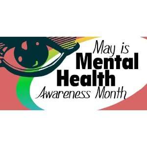  3x6 Vinyl Banner   Mental Health Awareness Month 