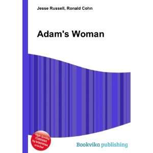  Adams Woman Ronald Cohn Jesse Russell Books