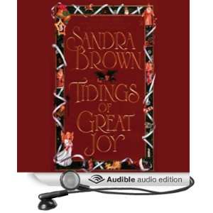  Tidings of Great Joy (Audible Audio Edition): Sandra Brown 