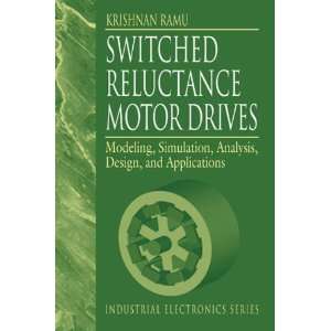 Switched Reluctance Motor Drives Modeling, Simulation 
