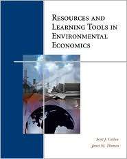 Resources and Learning Tools in Environmental Economics (with InfoTrac 