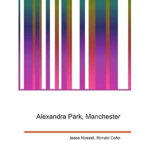 Alexandra Park, Manchester Ronald Cohn Jesse Russell  