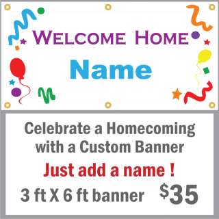 Create A Custom Welcome Home Banner   Just Add Name  