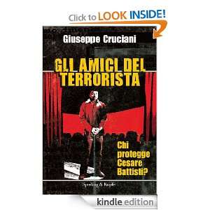 Gli amici del terrorista (Le radici del presente) (Italian Edition 