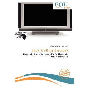  Jack Collins (Actor) (9786200722058) Wade Anastasia Jere Books