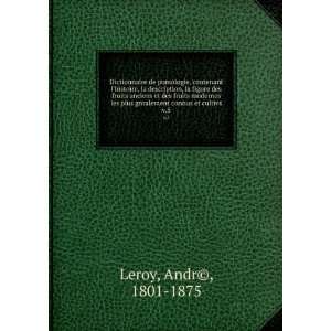   gnralement connus et cultivs. v.5 Andr(c), 1801 1875 Leroy Books