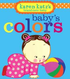  Babys Colors by Karen Katz, Little Simon  Board 