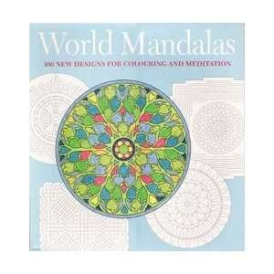  World Mandala, 100 designs for coloring and meditation 