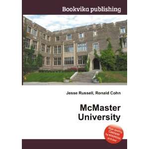  McMaster University: Ronald Cohn Jesse Russell: Books