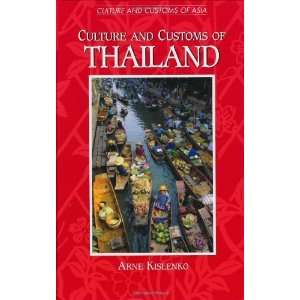   (Culture and Customs of Asia) [Hardcover] Arne Kislenko Books