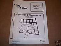 1105) Bobcat Op Manual Model 12 Auger  