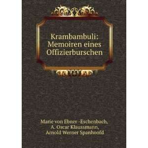   Klaussmann, Arnold Werner Spanhoofd Marie von Ebner  Eschenbach Books