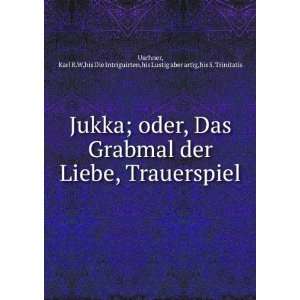   Intriguirten,his Lustig aber artig,his S. Trinitatis Uschner: Books