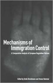 Mechanisms of Immigration Control A Comparative Analysis of European 
