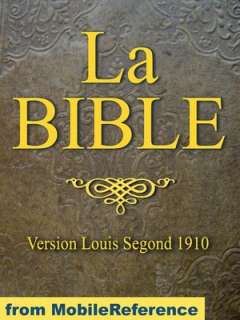 La Bible (Louis Segond 1910) French Bible  French equivalent of the 