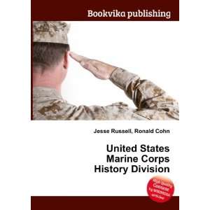 United States Marine Corps History Division: Ronald Cohn Jesse Russell 