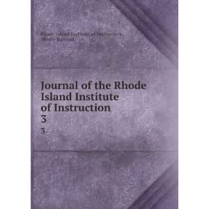  Henry Barnard Rhode Island Institute of Instruction : Books