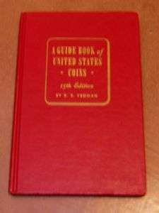 GUIDE BOOK US COINS 15th 1962 Edition R.S.Yeoman  