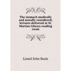  The stomach medically and morally considered; lectures 
