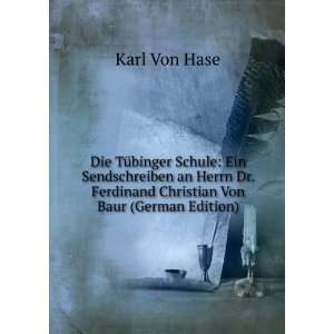   Von Baur (German Edition) (9785877544598): Karl Von Hase: Books