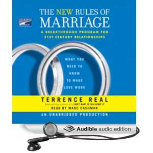 : The New Rules of Marriage: What You Need to Know to Make Love Work 