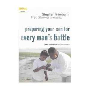  Preparing Your Son for Every Mans Battle: Everything Else