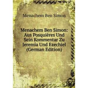   Ezechiel (German Edition) (9785874034948) Menachem Ben Simon Books