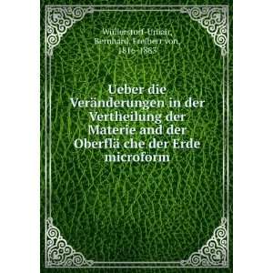    Bernhard, Freiherr von, 1816 1883 WÃ¼llerstorf Urbair Books