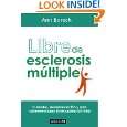 Libre de esclerosis multiple/ Healing Multiple Sclerosis (Spanish 