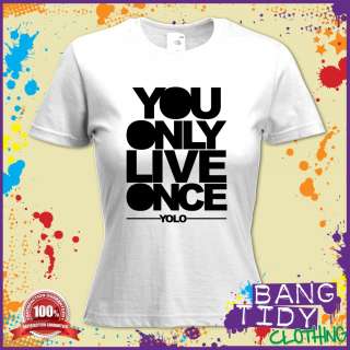 YOLO Drake You Only Live Once Hip hop, R&B, pop Music Womans T shirt 
