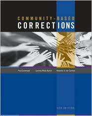 Community Based Corrections, (0534628761), Paul Cromwell, Textbooks 
