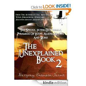 The Unexplained Book Two The Sphinx, Flying Dutchman, Pyramids Of 