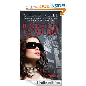 Il gioco si fa duro (Odissea. Vampiri) (Italian Edition) Chloe Neill 