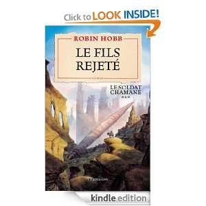 Le Fils rejeté Le Soldat chamane   Tome 3 (FANTASY) (French Edition 
