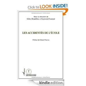 Les accidentés de lécole (Santé, sociétés et cultures) (French 