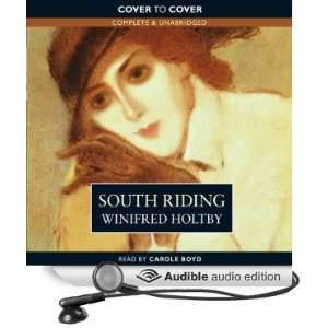   Riding (Audible Audio Edition) Winifred Holtby, Carole Boyd Books