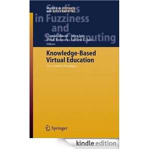 Knowledge Based Virtual Education: User Centred Paradigms: User 