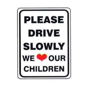  Please Drive Slowly Sign Patio, Lawn & Garden