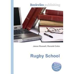  Rugby School Ronald Cohn Jesse Russell Books