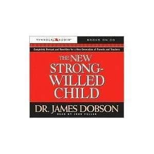  The New Strong Willed Child [Audiobook, CD, Unabridged 
