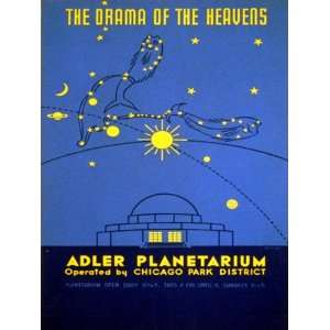 THE DRAMA OF THE HEAVENS ADLER PLANETARIUM CHICAGO AMERICAN US USA 