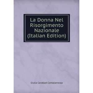   Nazionale (Italian Edition) Giulia Cavallari Cantalamessa Books